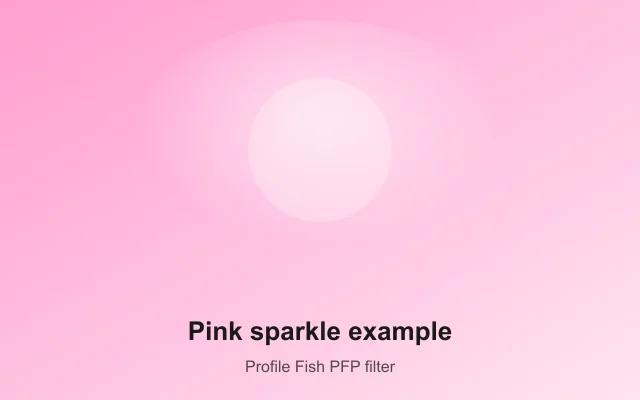 Pink sparkle PFP filter preview